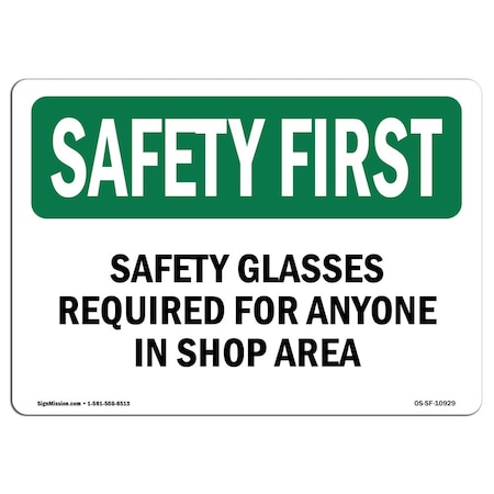 Signmission OSHA Sign, Glasses Required For Anyone In Shop Area, 5in X 3.5in Decal, 5" W, 3.5" H, Landscape OS-SF-D-35-L-10929